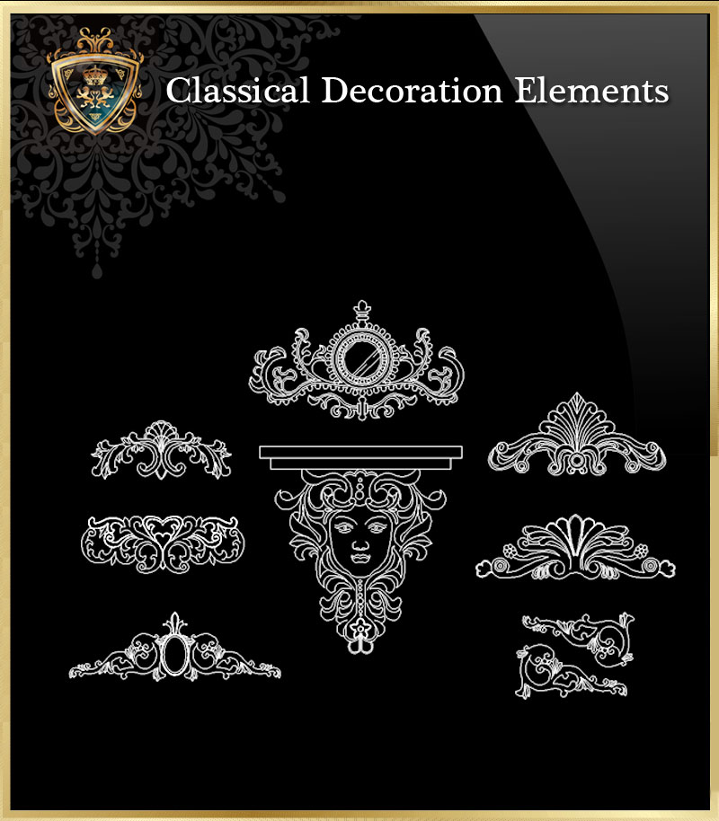 ★【Classical Decoration Elements 10】Download Luxury Architectural Design CAD Drawings--Over 20000+ High quality CAD Blocks and Drawings Download!
