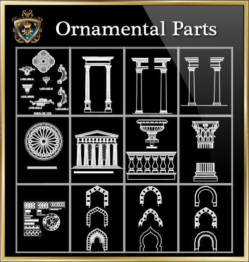 ★【Ornamental Parts of Buildings 2】Download Luxury Architectural Design CAD Drawings--Over 20000+ High quality CAD Blocks and Drawings Download!