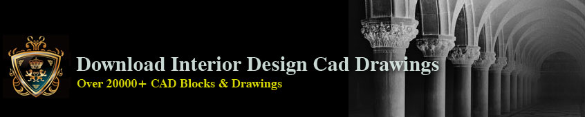 ¡iDownload Interior Design CAD Drawings¡jOver 20000+ CAD Blocks and Drawings Download