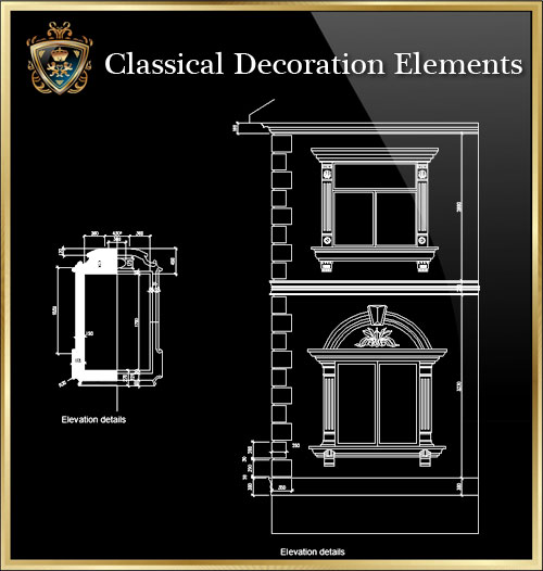 ★【Classical Decoration Elements 15】Download Luxury Architectural Design CAD Drawings--Over 20000+ High quality CAD Blocks and Drawings Download!