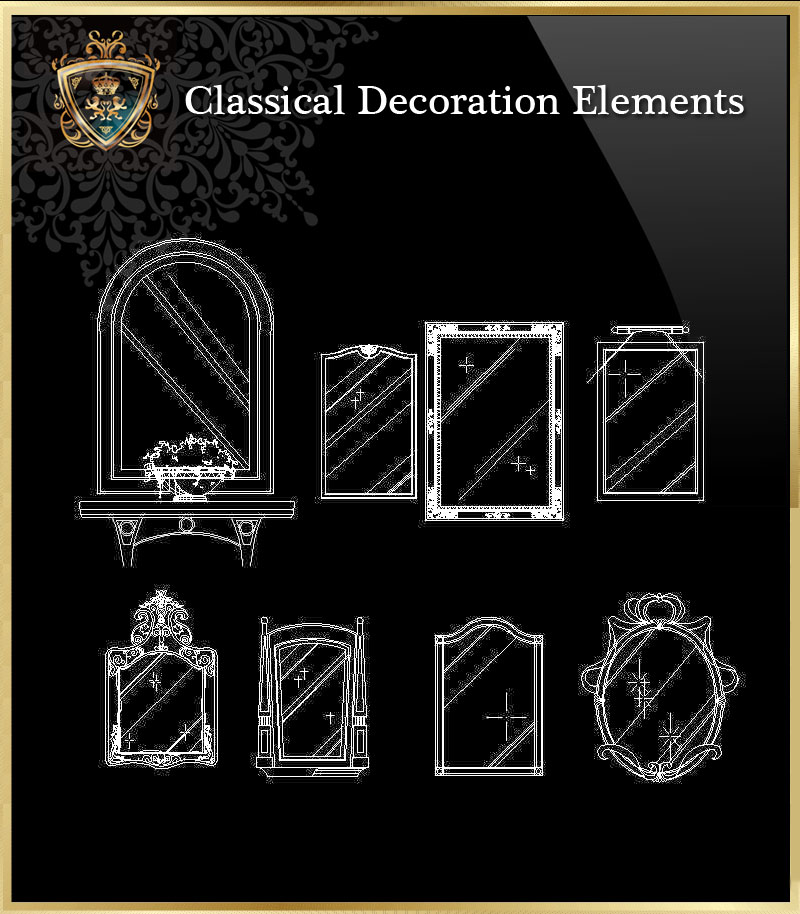 ★【Classical Decoration Elements 05】Download Luxury Architectural Design CAD Drawings--Over 20000+ High quality CAD Blocks and Drawings Download!