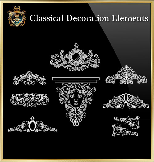★【Classical Decoration Elements 10】Download Luxury Architectural Design CAD Drawings--Over 20000+ High quality CAD Blocks and Drawings Download!